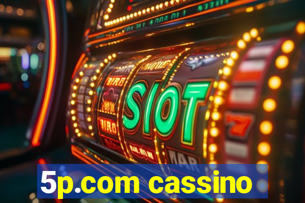 5p.com cassino